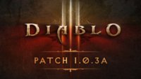 Diablio 3 Patch 1.0.3a Live Now